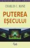 Puterea esecului - Charles C. Manz