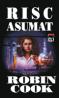 Risc asumat - Robin Cook