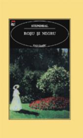 Rosu si negru -  Stendhal