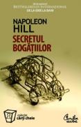 Secretul bogatiilor - Napoleon Hill