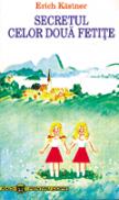 Secretul celor doua fetite - Erich Kastner