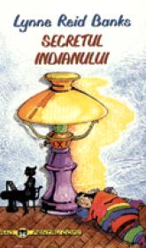 Secretul indianului - Lynne R. Banks
