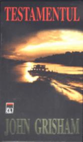 Testamentul - John Grisham
