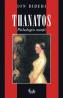 Thanatos. Psihologia mortii - Ion Biberi