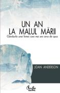 Un an la malul marii - Gandurile unei femei care mai are ceva de spus - Joan Anderson