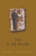 Viata in duh filocalic - Ignatie Monahul
