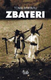Zbateri - Toma Spataru