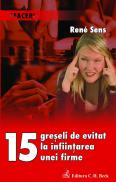 15 Greseli De Evitat La Infiintarea Unei Firme - Reme Sens