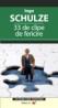 33 De Clipe De Fericire - Schulze Ingo