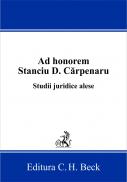 Ad Honorem Stanciu D. Carpenaru. Studii Juridice Alese -