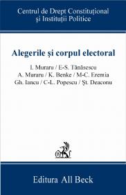 Alegerile si Corpul Electoral - Centrul de Drept Constitutional si Institutii Politice