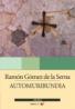 Automuribundia - Gomez De La Serna Ramon