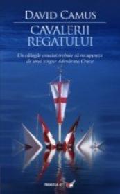 Cavalerii Regatului - Camus David