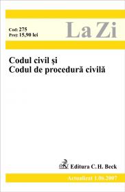 Codul Civil si Codul De Procedura Civila (actualizat La 01.06.2007). Cod 275 - 