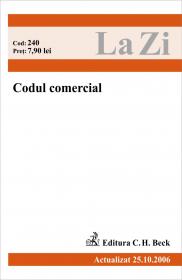 Codul Comercial (actualizat La 25.10.2006). Cod 240 - 