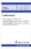 Codul Muncii (actualizat La 20.01.2008). Cod 301 - 