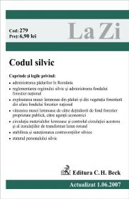 Codul Silvic (actualizat La 01.06.2007). Cod 279 - 