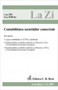 Contabilitatea Societatilor Comerciale. (actualizat La 01.11.2007). Cod 292 - 