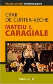 Craii De Curtea-veche - Caragiale Mateiu I.