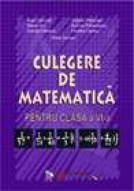 Culegere De Matematica. Clasa A Vi-a  - Petre Simion si Colectiv