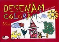 Desenam si Coloram  - Elena Lupsan