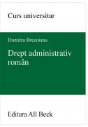 Drept Administrativ Roman - Brezoianu Dumitru