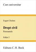 Drept Civil. Persoanele. Editia 2 - Chelaru Eugen