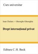 Drept International Privat - Chelaru Ioan, Gheorghe Gheorghiu