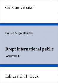 Drept International Public. Volumul Ii - Miga-Besteliu Raluca
