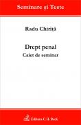 Drept Penal. Caiet De Seminar - Chirita Radu
