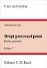 Drept Procesual Penal. Partea Generala. Editia A Ii-a - Crisu Anastasiu