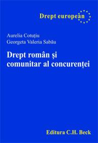 Drept Roman si Comunitar Al Concurentei - Cotutiu Aurelia, Sabau Georgeta Valeria