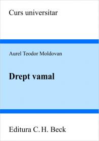 Drept Vamal - Moldovan Aurel Teodor