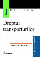 Dreptul Transporturilor - Manolache Octavian