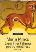 Experimentalismul Poetic Romanesc - Mincu Marin