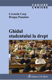 Ghidul Studentului La Drept - Carp Cerasela, Panainte Dragos