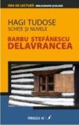 Hagi Tudose. Schite si Nuvele - Delavrancea Barbu Stefanescu