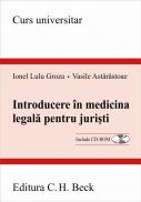 Introducere In Medicina Legala Pentru Juristi - Groza Lulu Ionel