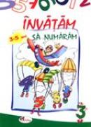 Invatam Sa Numaram (3-5 Ani)  - colectiv Aramis