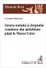 Istoria Statului si Dreptului Romanesc Din Antichitate si Pana La Marea Unire - Dariescu Cosmin