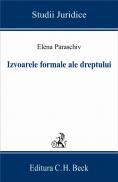 Izvoarele Formale Ale Dreptului - Paraschiv Elena