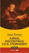 Jurnal Discontinuu Cu N. Steinhardt. Insemnarile Unui Preot De Tara - Pintea Ioan