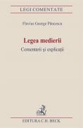 Legea Medierii. Comentarii si Explicatii - Pancescu George Flavius