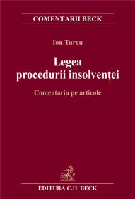 Legea Procedurii Insolventei. Comentariu Pe Articole - Turcu Ion