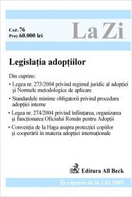 Legislatia Adoptiilor ( In Vigoare De La 01.01.2005). Cod 76 - 