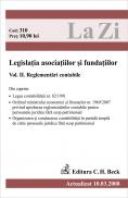 Legislatia Asociatiilor si Fundatiilor. Volumul Ii. Reglementari Contabile (actualizat La 10.03.2008). Cod 310 -