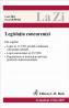 Legislatia Concurentei (actualizat La 15.03.2007). Cod 264 - 