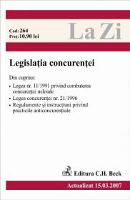 Legislatia Concurentei (actualizat La 15.03.2007). Cod 264 - 