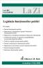Legislatia Functionarilor Publici (actualizat La 15.02.2008). Cod 307 - 