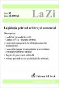 Legislatia Privind Arbitrajul Comercial (actualizat La 15.11.2004). Cod 85 - 
